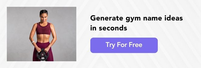 Generate gym name ideas in seconds